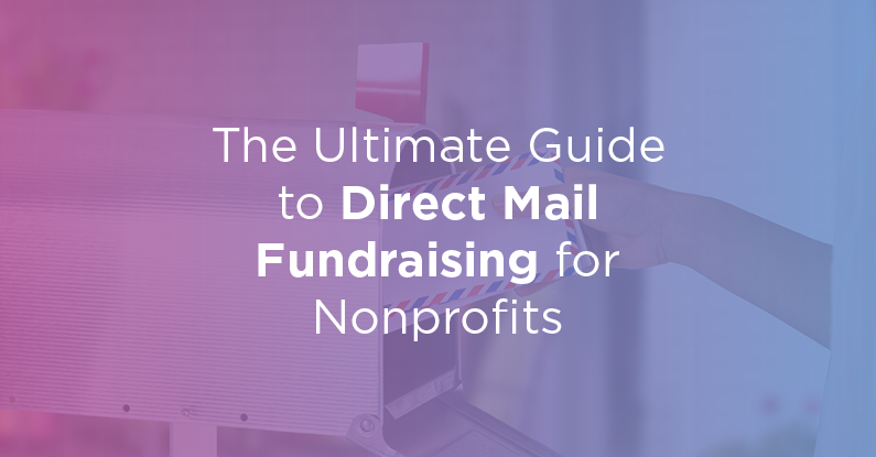 Discover how you can use direct mail fundraising to grow your organization.